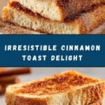 The Best Cinnamon Toast Recipe