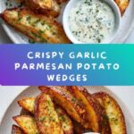 Baked Garlic Parmesan Potato Wedges Recipe