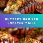 Butter-Basted Broiled Lobster Tails Recipe