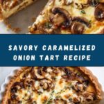 Caramelized Onion Tart with Gruyere and Thyme Recipe