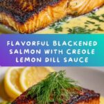 Blackened Salmon with Creole Lemon Dill Sauce Recipe