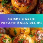 Garlic Potato Balls Recipe