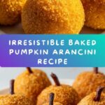 Baked Pumpkin Arancini (Risotto Balls) Recipe