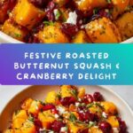 Roasted Butternut Squash with Cranberries & Feta Recipe