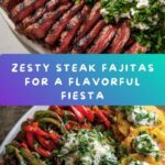 Sizzling Steak Fajitas Recipe