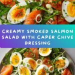 Smoked Salmon Salad in Creamy Caper Chive Dressing Recipe