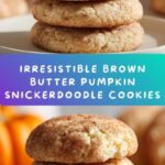 Brown Butter Pumpkin Snickerdoodle Cookies Recipe