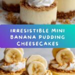 Mini Banana Pudding Cheesecakes Recipe