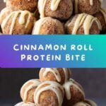 Cinnamon Roll Protein Bites: The Ultimate No-Bake Recipe