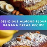 Almond Flour Banana Bread Recipe