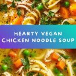 Vegan Chicken Noodle Soup Recipe