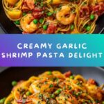 Creamy Garlic Shrimp Pasta Recipe
