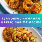 Hawaiian Garlic Shrimp Recipe