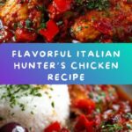 Italian Hunter’s Chicken Recipe