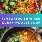 Thai Red Curry Noodle Soup Recipe