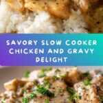 Slow Cooker Chicken and Gravy Recipe